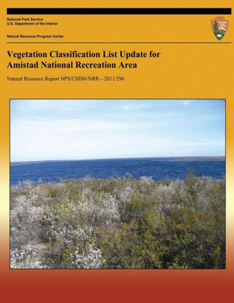 Vegetation Classification List Update for Amistad National Recreation Area