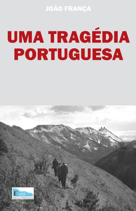 Uma Tragedia Portuguesa