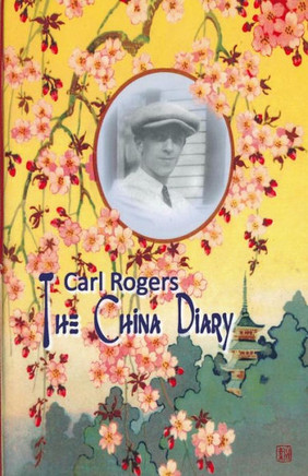 Carl Rogers: The China Diary