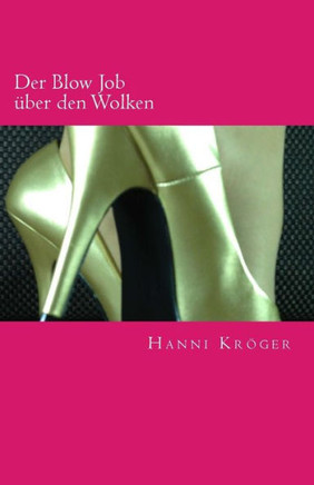 Der Blow Job eber den Wolken