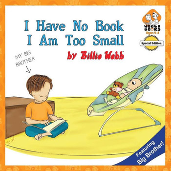 I Have No Book; I Am Too Small - Special Edition