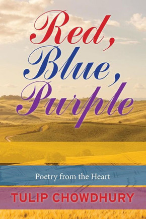 Red, Blue, Purple: Poetry from the Heart
