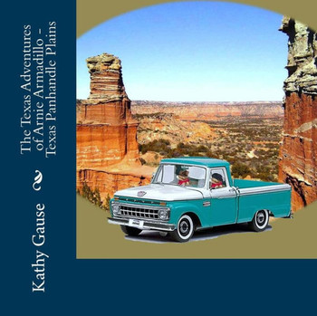 The Texas Adventures of Arnie Armadillo - Texas Panhandle Plains