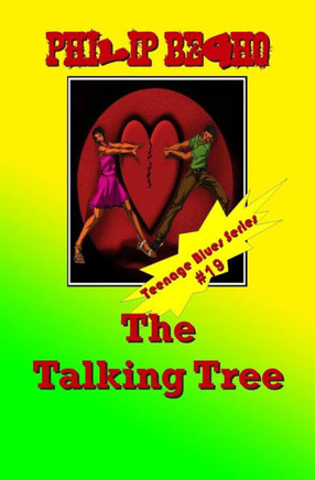 The Talking Tree: Teenage Blues Series