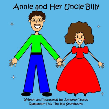 Annie and her Uncle Billy