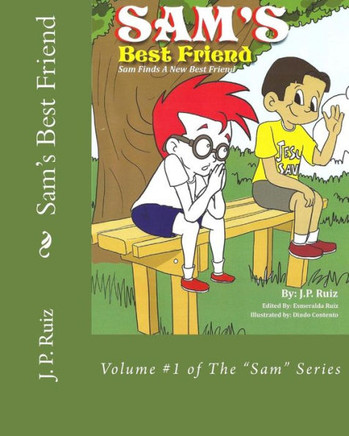 Sam's Best Friend: Sam Finds Jesus