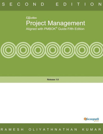 Effective Project Management Aligned with PMBOK Fifth Edition