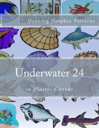 Underwater 24: In Plastic Canvas (Underwater In Plastic Canvas)