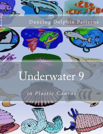 Underwater 9: In Plastic Canvas (Underwater In Plastic Canvas)