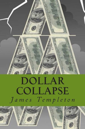 Dollar Collapse