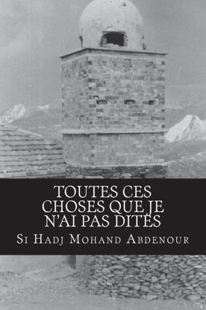 Toutes ces choses que je n'ai pas dites: Memoire refoulee