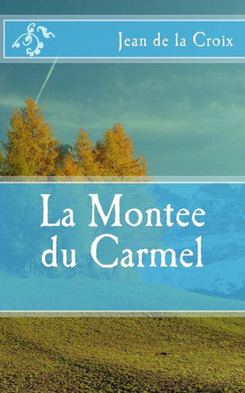 La Montee du Carmel