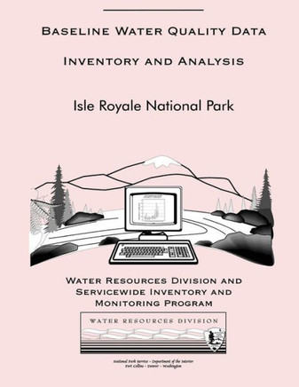 Baseline Water Quality Inventory and Analysis: Isle Royale National Park