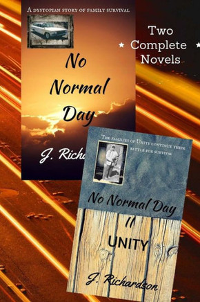 No Normal Day and No Normal Day II (Unity)