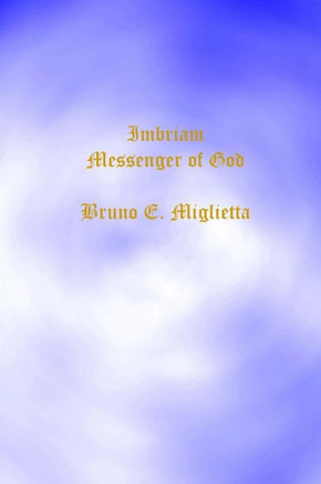 Imbriam Messenger of God