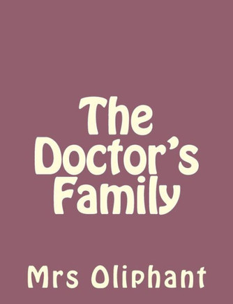 The Doctor's Family : 9781492735892