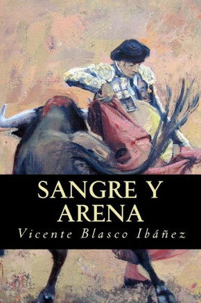 Sangre Y Arena (Spanish Edition)