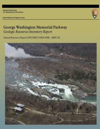 George Washington Memorial Parkway: Geologic Resources Inventory Report