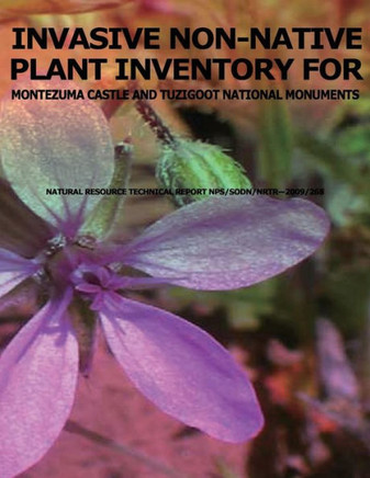 Invasive Non-native Plant Inventory for Montezuma Castle and Tuzigoot National Monuments