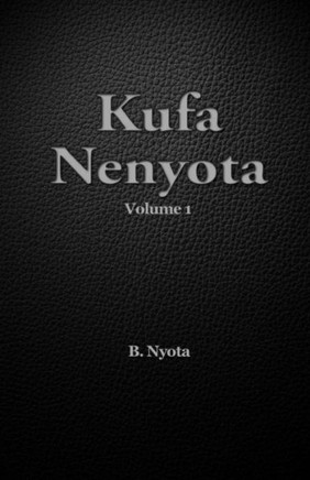 Kufa Nenyota: Volume 1