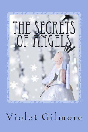 The Secrets of Angels: An Erotic Victorian Escapade