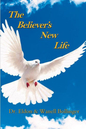 The Believers New Life - Large Print