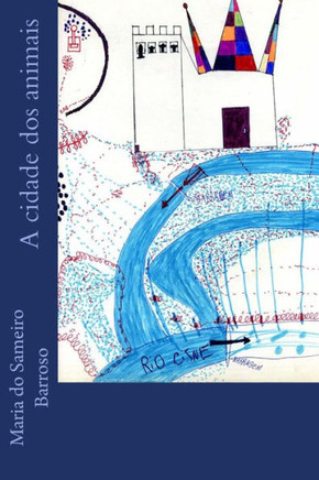 A cidade dos animais: Livro para crianNas