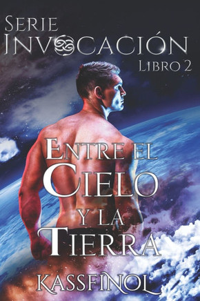 Entre el Cielo y la Tierra