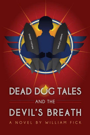 Dead Dog Tales and the Devil's Breath