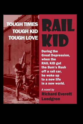 Rail Kid: Great Depression novel