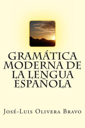 GramEtica Moderna de la Lengua Espanola