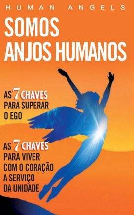 Somos Anjos Humanos