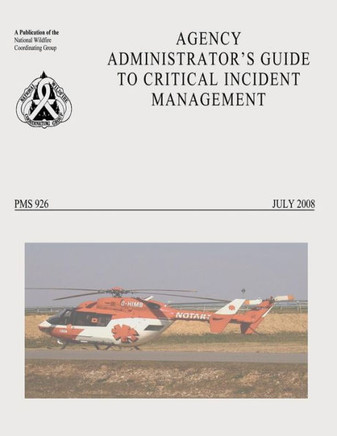 Agency Administrator's Guide to Critical Incident Management