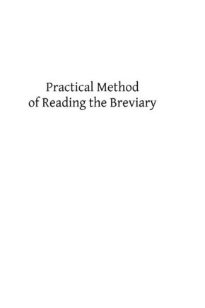 Practical Method of Reading the Breviary