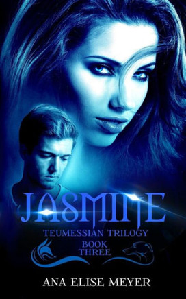 Jasmine (Teumessian Trilogy)