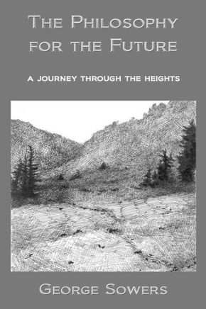 The Philosophy for the Future: a journey through the heights