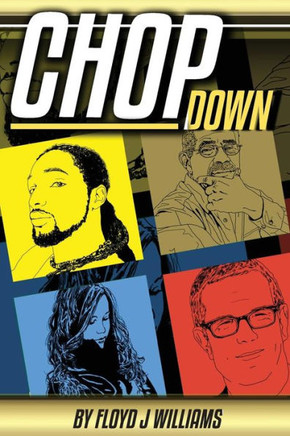 Chop Down: Revised