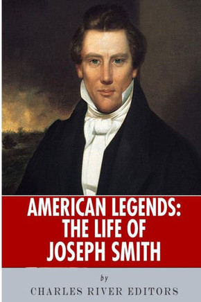 American Legends: The Life of Joseph Smith