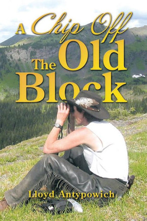 A Chip Off the Old Block : 9781493117314