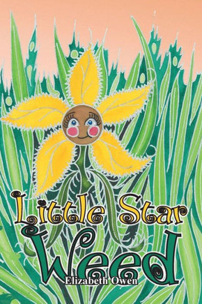 Little Star Weed : 9781493170876