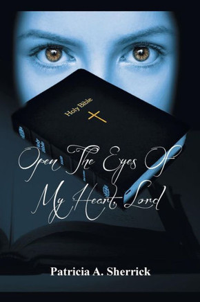 Open the Eyes of My Heart, Lord : 9781493179657