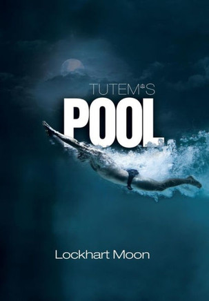 Tutem's Pool : 9781493189410