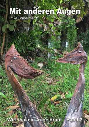 Mit Anderen Augen - Wirf Mal Ein Auge Drauf Band 2 : Wirf Mal Ein Auge Drauf
