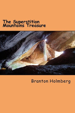 #2 The Superstition Mountains Treasure: Sam 'n Me(TM) adventure books