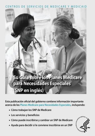 Su Guia sobre los Planes Medicare para Necesidades Especiales (SNP en ingles)