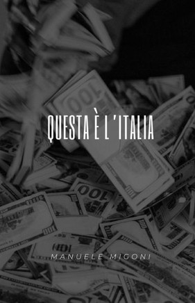 Questa ??l'Italia : 9781493515615