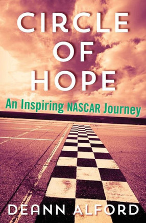 Circle of Hope: An Inspiring NASCAR Journey