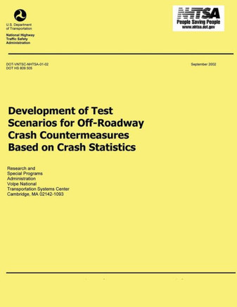 Development of Test Scenarios for Off-Roadway Crash Countermeasures Based on Crash Statistics