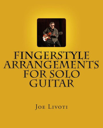 Fingerstyle Arrangements for Solo Guitar