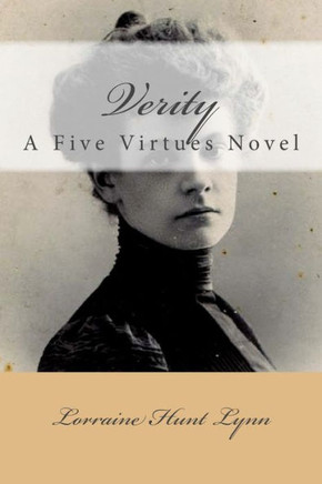 Verity: A Five Virtues Novel